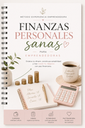 Finanzas personales Sanas para Emprendedoras.