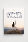 Mentalidad valiente